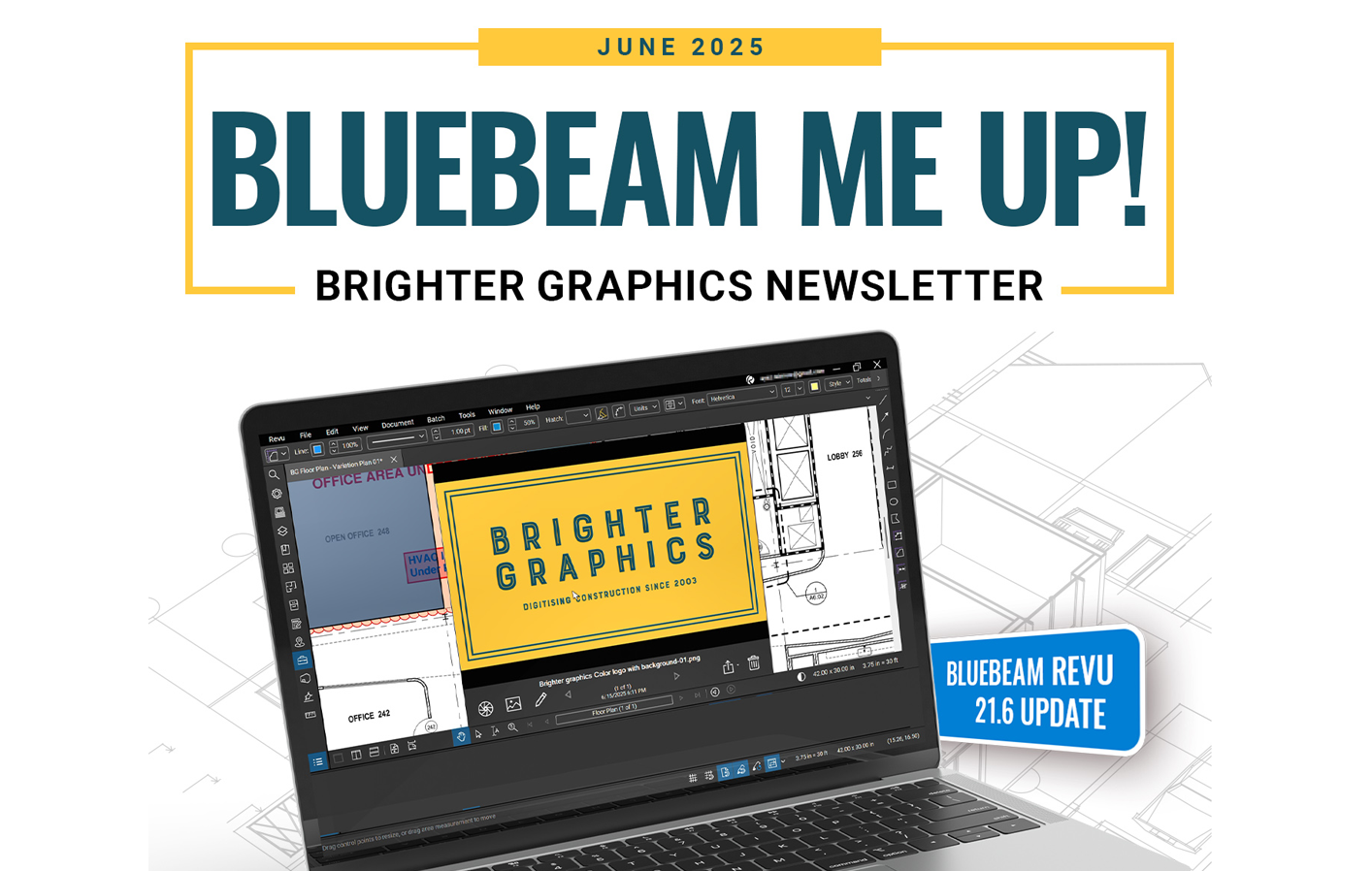BluebeamMeUp! June 2025