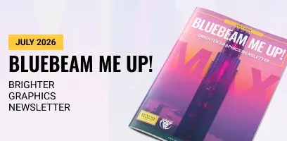 BluebeamMeUp! July 2026